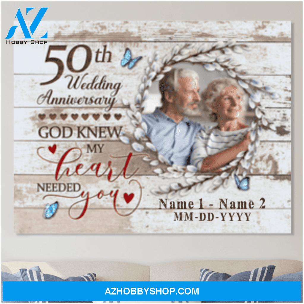 Custom Canvas Prints Personalized Photo Gifts 50th Wedding Anniversary Gifts God knew my heart needed you For Couple Wall Art Ohcanvas