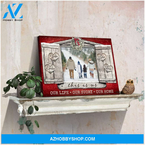 Custom Canvas Prints Personalized Photo Gifts Family Gifts Christmas Rustic Window This Is Us Ohcanvas