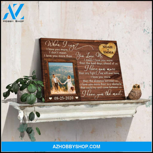 Custom Canvas Prints Personalized Photo Gifts I love you the most Ohcanvas