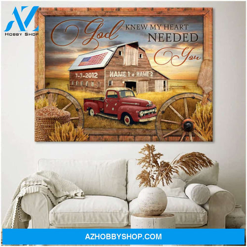 Custom Canvas Prints Personalized Wedding Anniversary Gifts God knew my heart needed you Vintage US Barn and Red Pick up Truck Wall Art Decor Ohcanvas