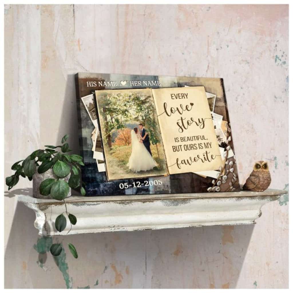Custom Canvas Prints Wedding Anniversary Gifts Personalized Photo Every Love Story Is Beautiful