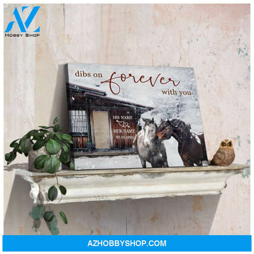 Custom Canvas Prints Wedding Anniversary Gifts Winter Couple Horses Dibs on forever with you Ohcanvas