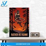 Custom Canvas Rather Be Riding Vertical Poster, Mountain Bike, Bike Poster, Bike Art, Bike Wall Art, Boys Sports Poster