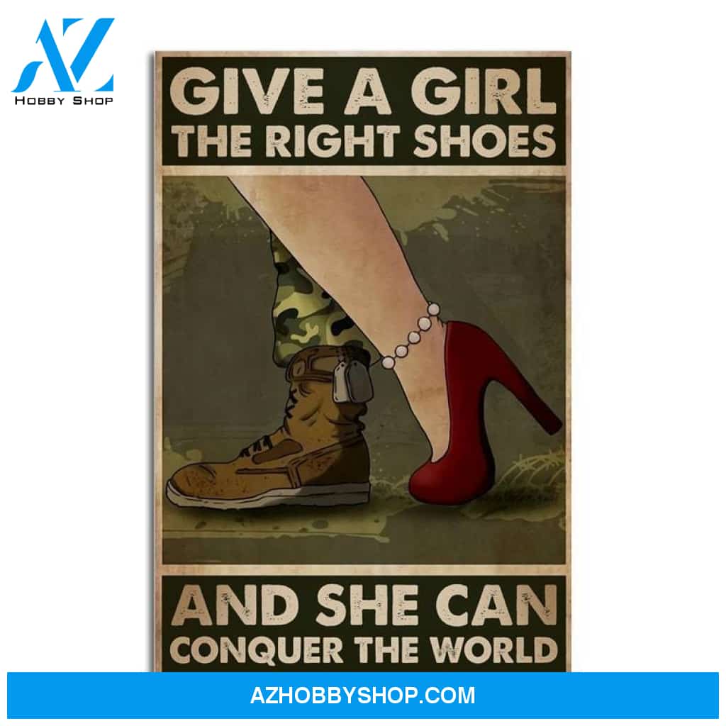 Custom Canvas She Can Conquer The World Vertical , Female Veteran , Military Gift, The Right Shoes, Soldier , Strong Woman Art