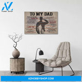 Custom Canvas To My Dad Poster, Military Son Gift For Dad, Military Dad Poster, Father's Day Gift, Army Dad, Military Dad Gifts 2
