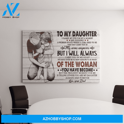 Custom Canvas To My Daughter I Closed My Eye - Gift For Daughter Hot Christmas Gifts 2021