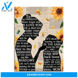 Custom Canvas To My Daughter Never Forget That I Love You Poster, Gift For Daughter, Sunflower Mom and Daughter Poster