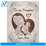 Custom Canvas To My Daughter Poster, Never Forget That I Love You, Birthday Gift From Mom