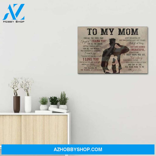 Custom Canvas To My Mom , Military Son Gift For Mom, Military Mom , Mother's Day Gift, Army Mom, Military Mom Gifts