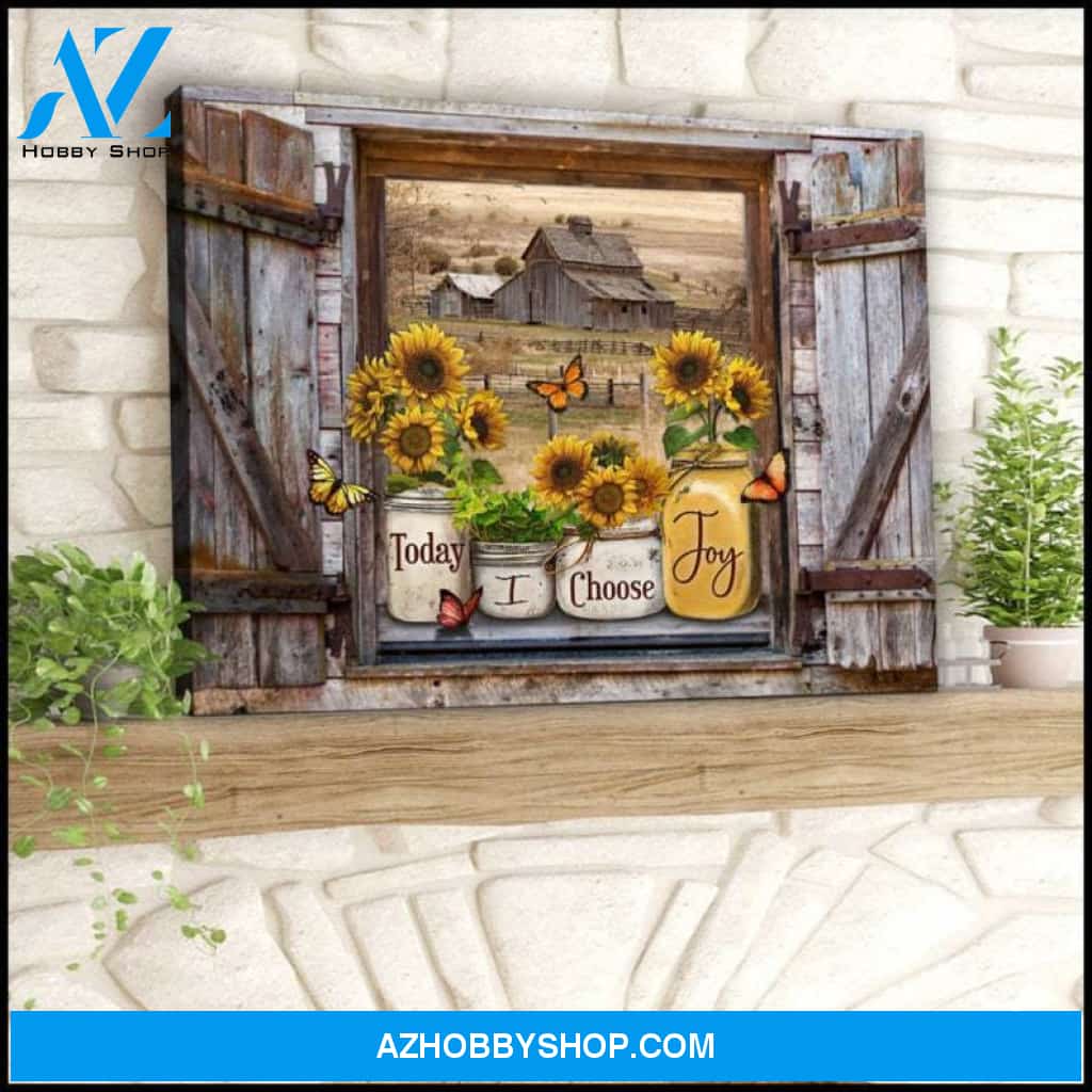 Custom Canvas Today I Choose Joy Canvas Wall Art Butterflies and Sunflowers On Rustic Window