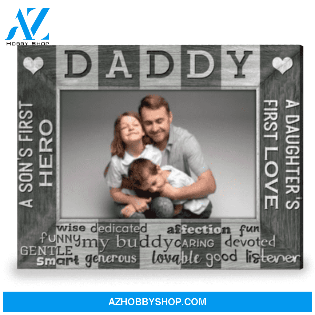 Custom Dad Gift A Son's First Hero A Daughter's First Love Canvas Print