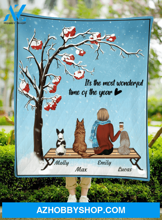 Custom Dog Blanket - Personalized Gift For Dog Mom - 3 Dogs & Mom Quilt Blanket - It's the most wonderful time of the year
