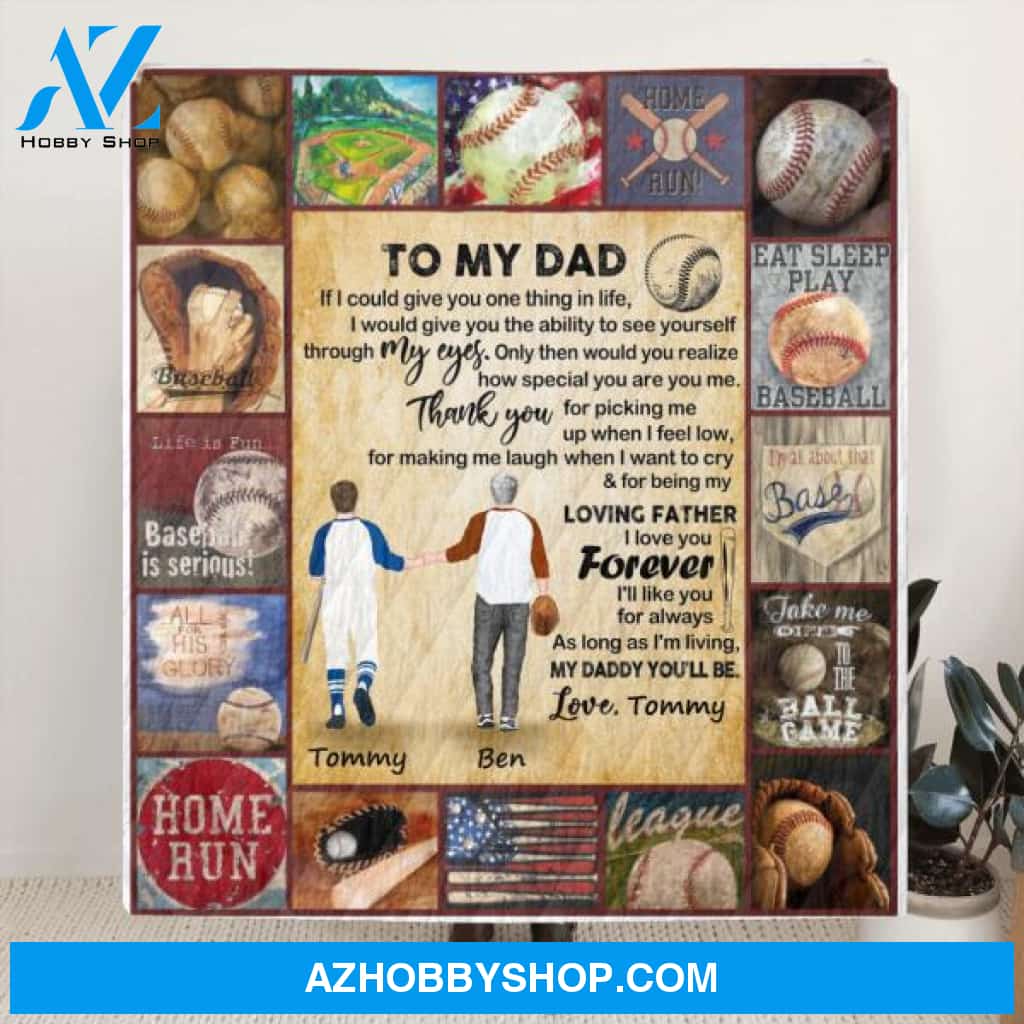 Custom Personalized Baseball Father and Son Fleece Blanket/ Quilt Blanket - Best Father's Day Gift From Son to Dad - If I Could Give You One Thing In Life - G17I5P