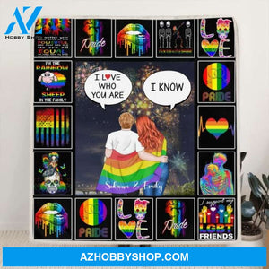 Custom Personalized Quilt/ Fleece Blanket Gift For LGBT - Best Gift Idea For LGBT Couple - I Love Who You Are - A9NOXV