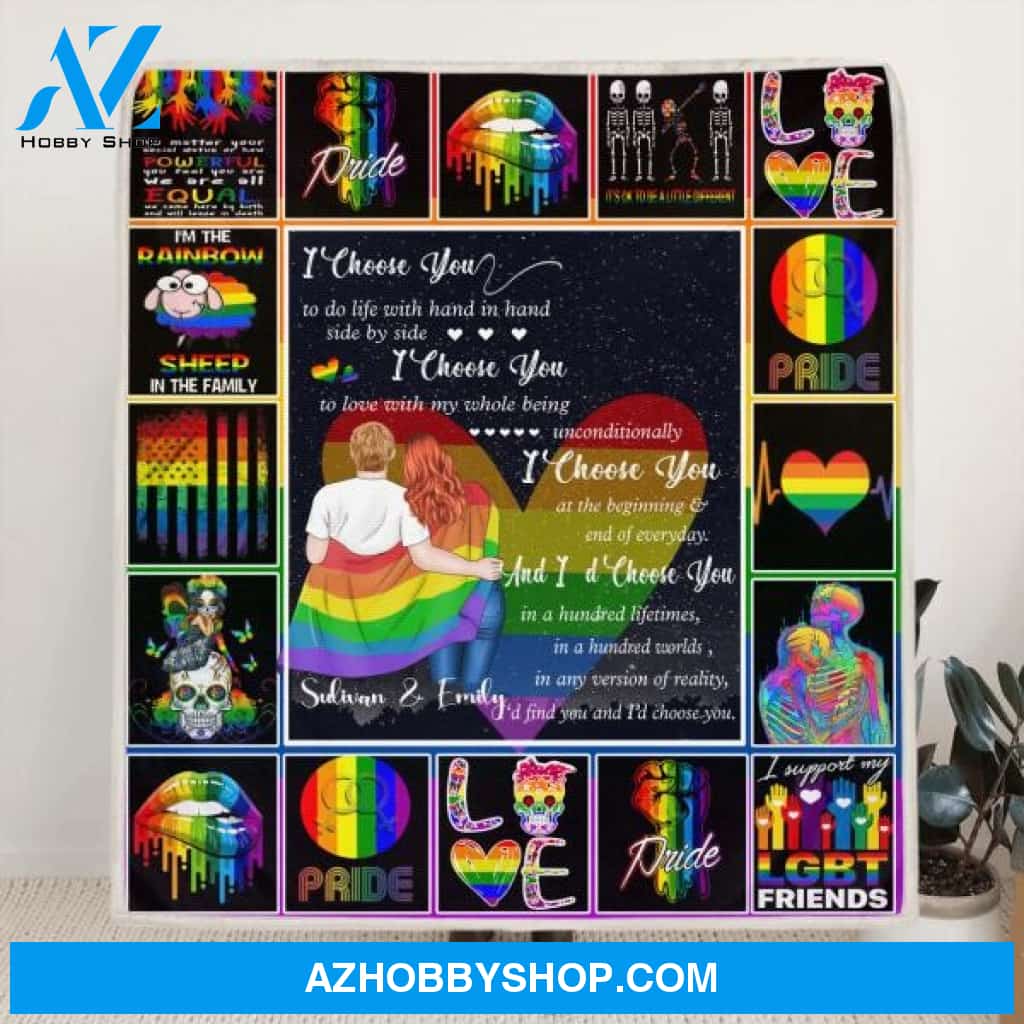 Custom Personalized Quilt/ Fleece Blanket Gift For LGBT - Best Gift Idea For LGBT Couple - I Choose You To Do Life With Hand In Hand Side By Side