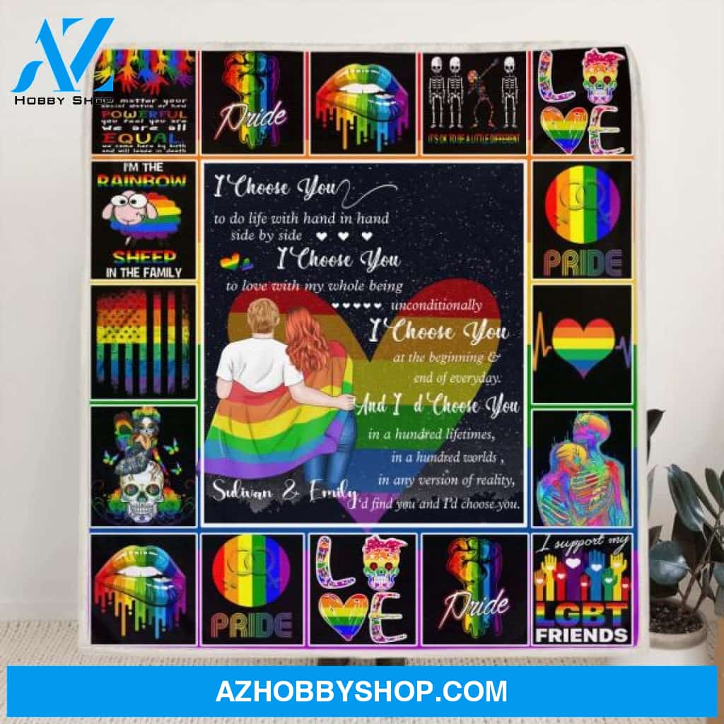 Custom Personalized Quilt/ Fleece Blanket Gift For LGBT - Best Gift Idea For LGBT Couple - I Choose You To Do Life With Hand In Hand Side By Side