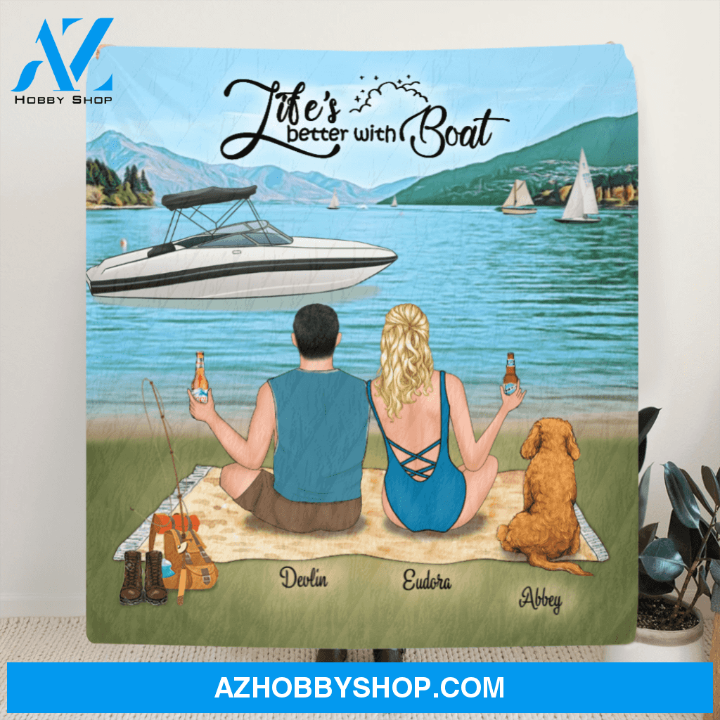 Custom Personalized Boating Quilt Blanket - Couple And 1 Pet - Best Gift For Couple - Life's Better With Boat - 33LE0B