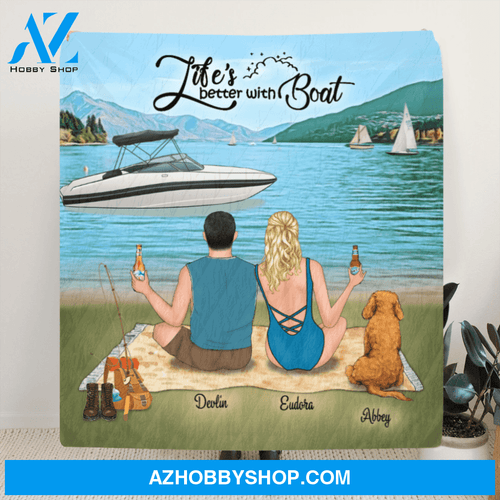 Custom Personalized Boating Quilt Blanket - Couple And 1 Pet, Upto 3 Pets - Best Gift For Couple - Life's Better With Boat - 33LE0B