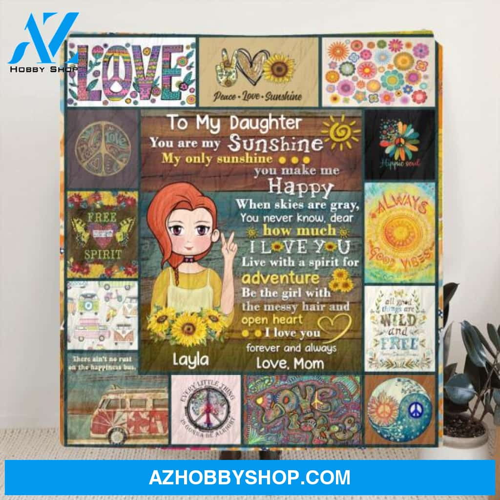 Custom Personalized Bohemian Girl Quilt/Fleece Blanket - Best Gift For Daughter/Family - You Are My Sunshine