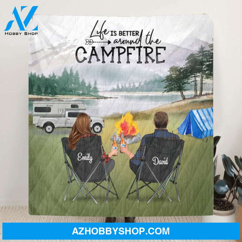 Custom Personalized Camping Quilt Blanket - Couple Upto 3 Dogs - Gift For Couple - Life Is Better Around The Campfire - OFAWC7
