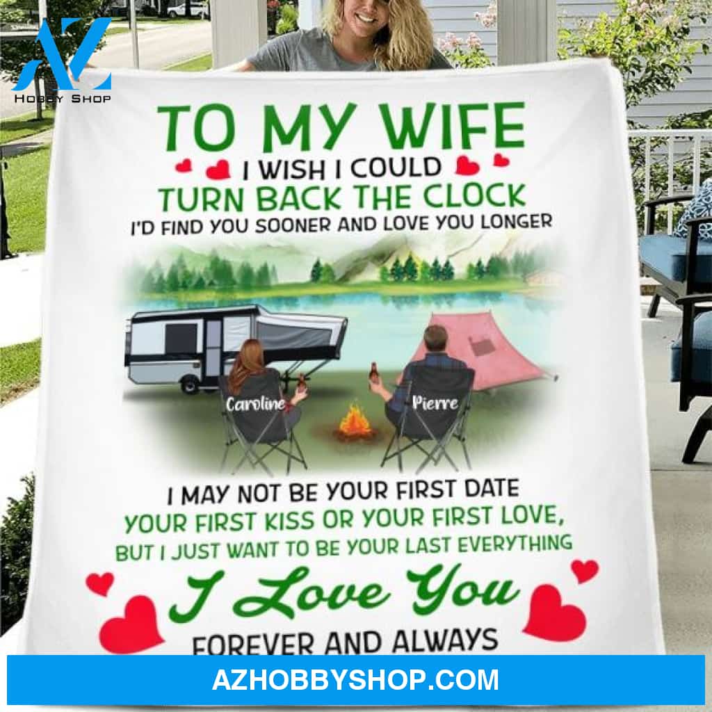 Custom Personalized Camping Couple Fleece/ Quilt Blanket - Gift Idea For Couple/ Camping Lover - I Love You Forever And Always