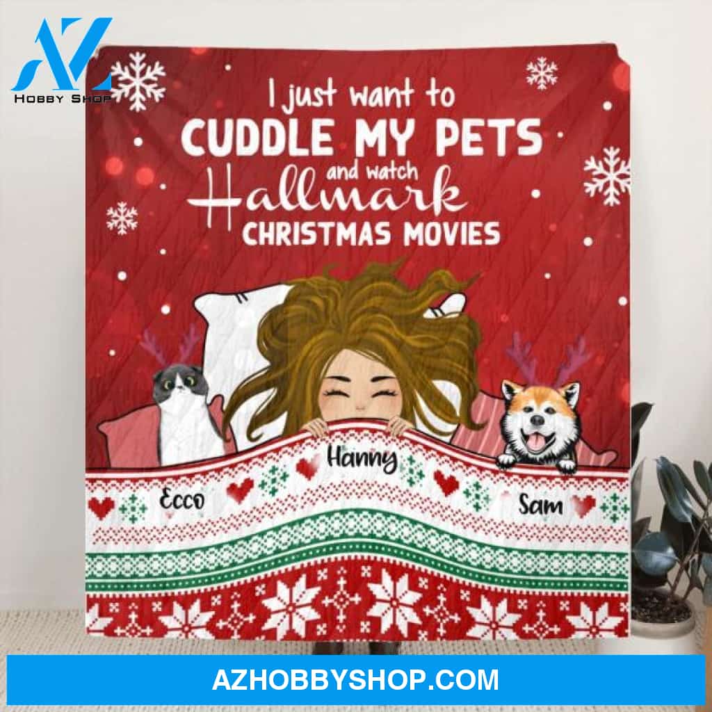 Custom Personalized Christmas Sleeping With Pets Quilt/ Fleece Blanket - Girl With Upto 4 Pets - Christmas Gift For Cat/ Dog Lover - I Just Want To Cuddle My Pets