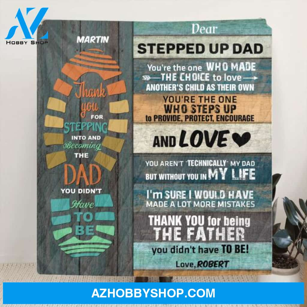 Custom Personalized Dad Blanket - Gift From Son/Daughter to Stepped Dad - 807MSB