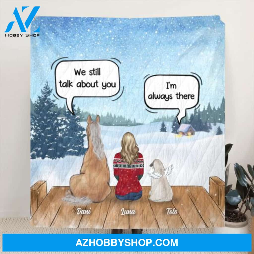 Custom Personalized Dog Horse Quilt/ Fleece Blanket - Man/ Woman With Upto 5 Pets - We Still Talk About You