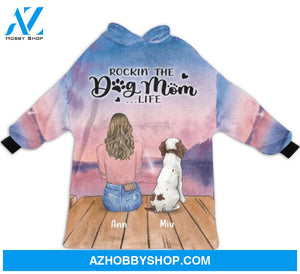 Custom Personalized Dog Mom Blanket Hoodie For Women - Mother's Day 2022 Gift up to 4 Dogs - Rockin' The Dog Mom Life