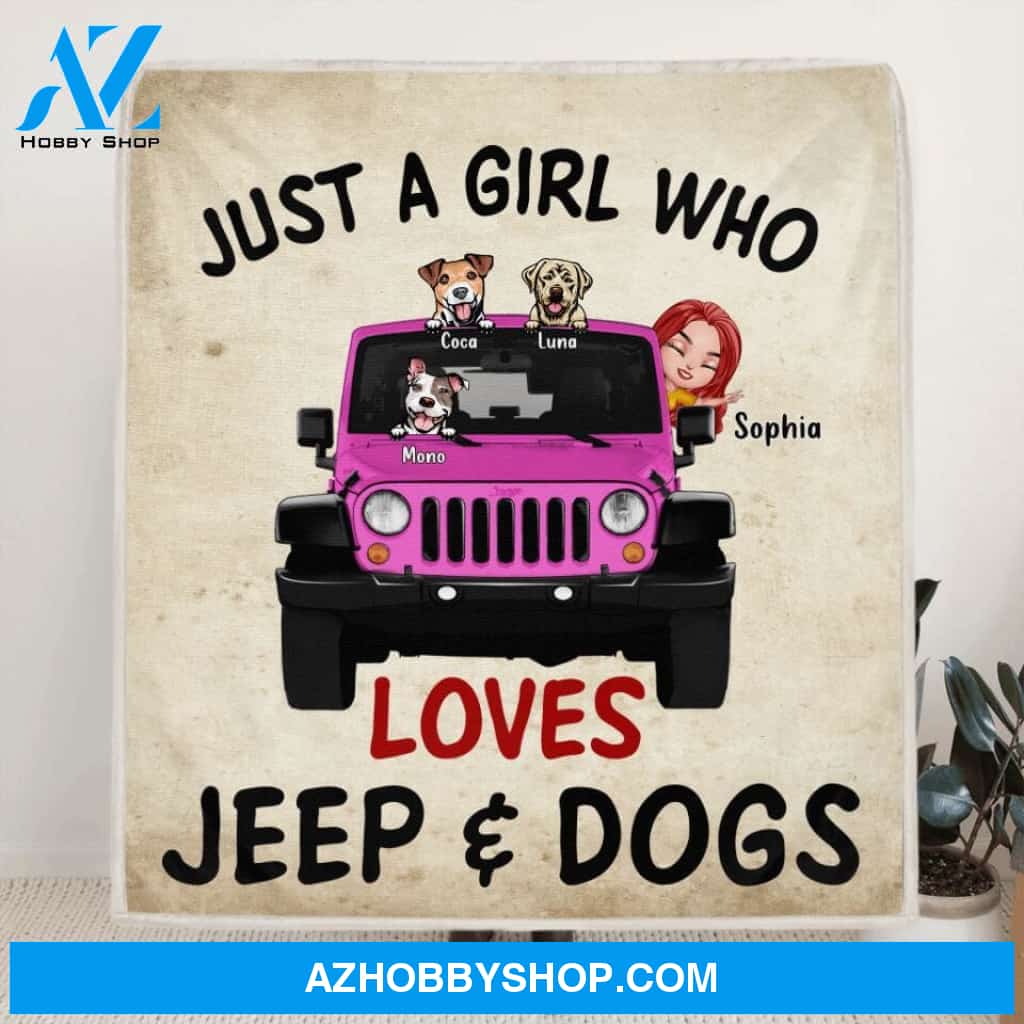 Custom Personalized Dog Mom & Jeep Quilt/Fleece Blanket - Up to 5 Dogs - Best Gift For Dog Lovers/Mother's Day - Just A Girl Who Loves Jeep & Dogs