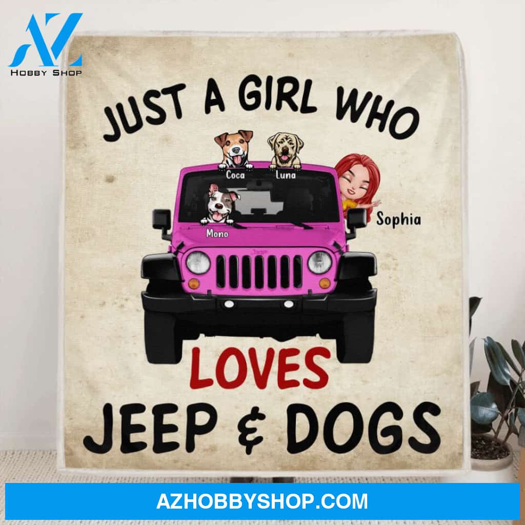 Custom Personalized Dog Mom & Jeep Quilt/Fleece Blanket - Up to 5 Dogs - Best Gift For Dog Lovers/Mother's Day - Just A Girl Who Loves Jeep & Dogs