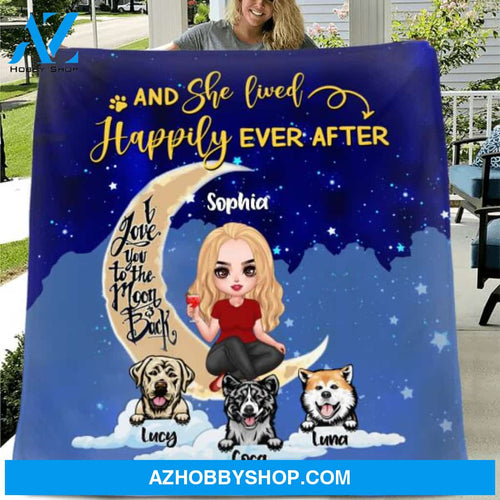 Custom Personalized Dog Mom On Moon Quilt/Fleece Blanket - Girl With Upto 5 Dogs - Gift Idea For Dog Lover - And She Lived Happily Ever After
