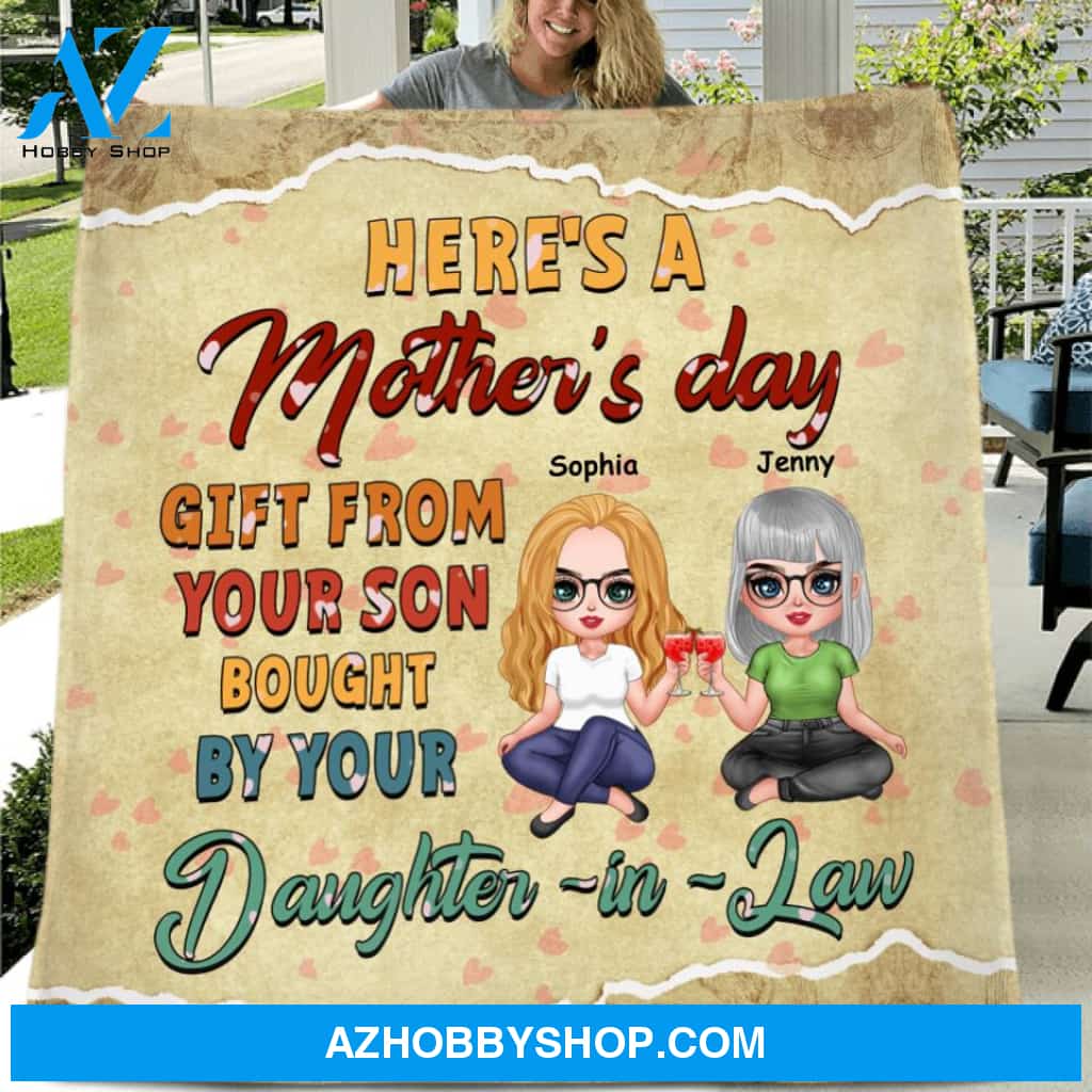 Custom Personalized Here’s A Mother’s Day Single Layer Fleece/ Quilt - Gift For Mother's Days From Son Bought By Your Daughter In Law