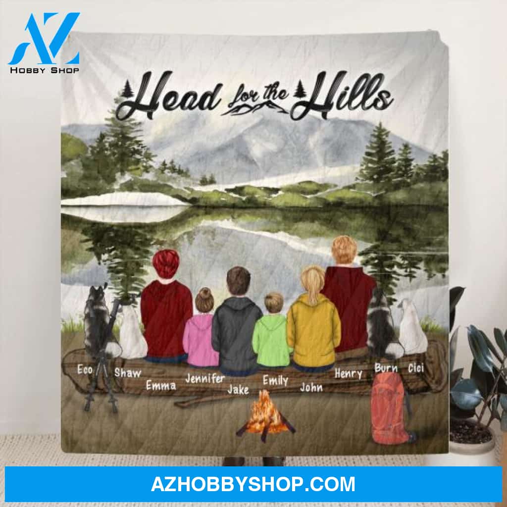 Custom Personalized Hiking Quilt/Fleece Blanket - Parents With Children/Man/ Woman/ Couple With Upto 6 Pets - Gift For Hiking Lover - Head For The Hills