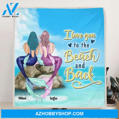 Custom Personalized Little Mermaid Blanket - Best Idea For Beach Lovers - I Love You To The Beach and Back