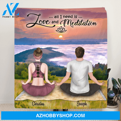 Custom Personalized Meditation Quilt Blanket - Best Gift For Couple - All I Need Is Love And Meditation - 5UQGG2