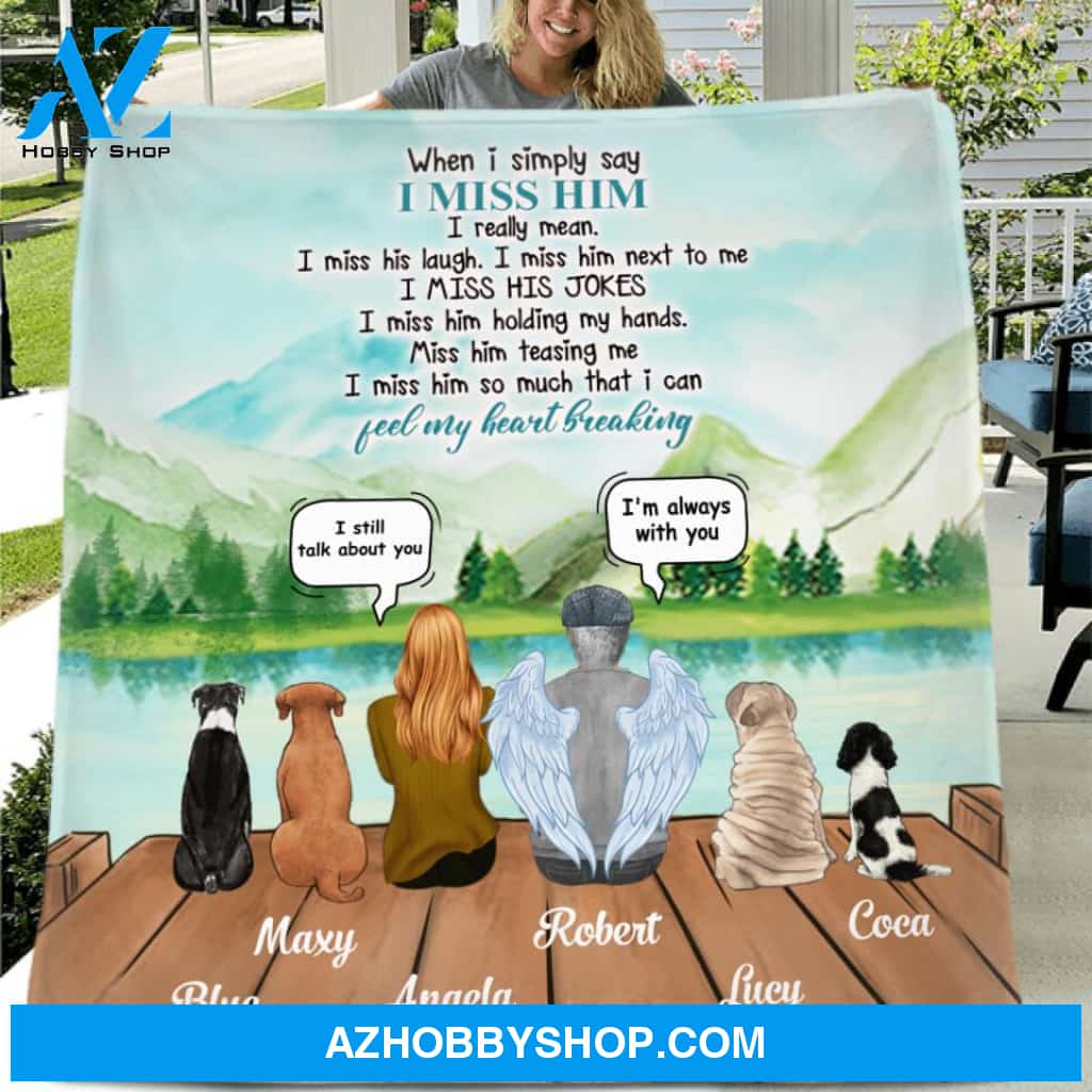 Custom Personalized Memorial Single Layer Fleece/ Quilt - Memorial Gift From Daughter To Father With Up To 4 Dogs - I Miss Him So Much