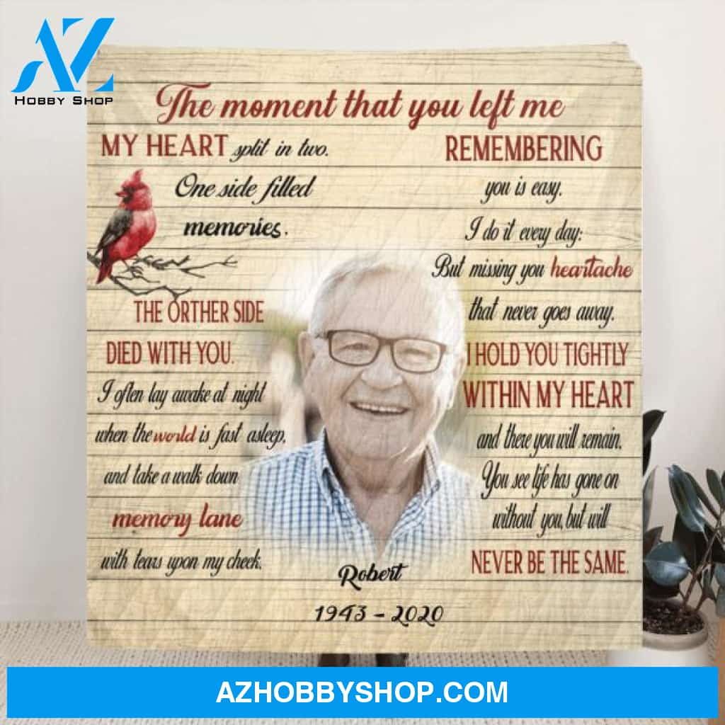 Custom Personalized Memorial Quilt/Fleece Blanket - Memorial Gift For Family - The Moment That You Left Me My Heart Split In Two