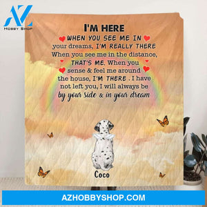 Custom Personalized Memorial Dog Quilt/Fleece Blanket - Gift Idea For Dog Lover - I'm Here