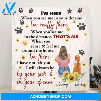Custom Personalized Memorial Dog Mom Quilt/Fleece Blanket - Upto 2 Dogs - Gift Idea For Mother's Day/Dog Lover - I'm Here