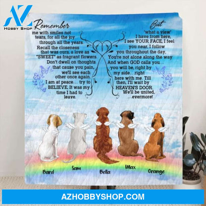 Custom Personalized Memorial Pets Fleece Blanket/Quilt Blanket - Upto 7 Pets - Memorial Gift For Dog Lovers/Cat Lovers - Remember me with smiles not tears- AXSIO5