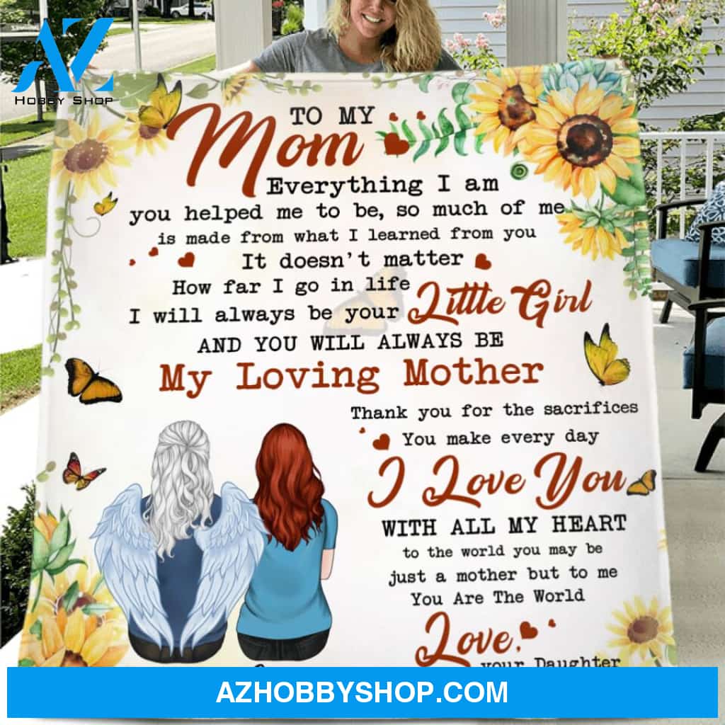Custom Personalized Mom Quilt/Fleece Blanket - Upto 5 People - Mother's Day Gift For Mom - To My Mom Everything I am You Helped Me To Be