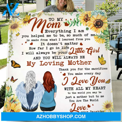 Custom Personalized Mom Quilt/Fleece Blanket - Upto 5 People - Mother's Day Gift For Mom - To My Mom Everything I am You Helped Me To Be