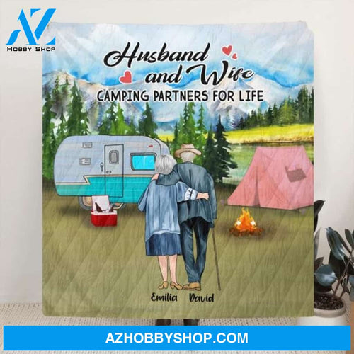 Custom Personalized Old Couple Camping Quilt/ Fleece Blanket - Gift For Couple - Husband And Wife Camping Partners For Life