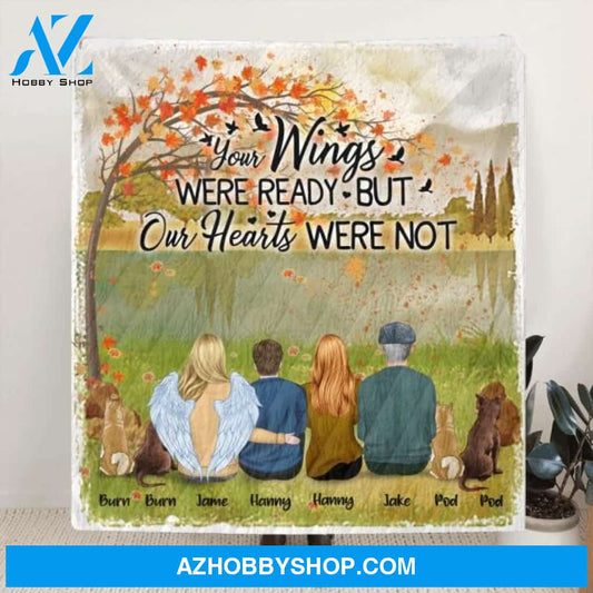 Custom Personalized Pet Mom Dad Quilt/Fleece Blanket - Best Gift For Family - Your Wings Were Ready But Our Hearts Were Not
