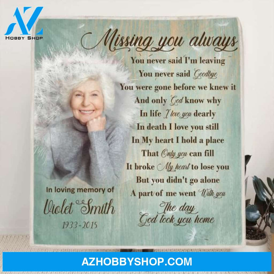 Custom Personalized Remembrance Quilt/ Fleece Blanket - Memorial Gifts - Missing You Always - GTWDM6