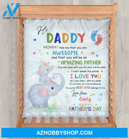 Custom Personalized To My Dad Kid Single Layer Fleece - Gift Idea For Father's Day - Mommy Told Me That You Are Awesome