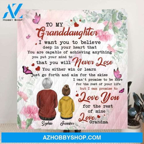 Custom Personalized To My Granddaughter Quilt/Fleece Blanket - Gift Idea For Granddaughter - I Want You To Believe Deep In Your Heart