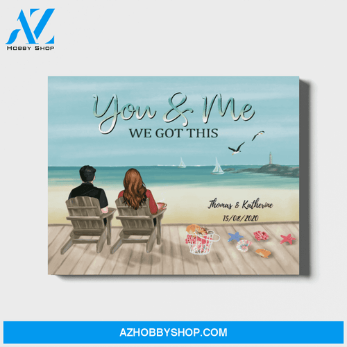 Custom You and Me We Got This Personalized Landscape Canvas Gift for Couple
