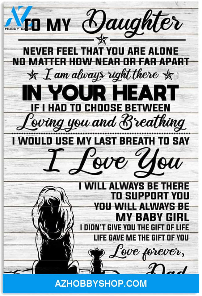 Customed Dad To Daughter Vertical Poster